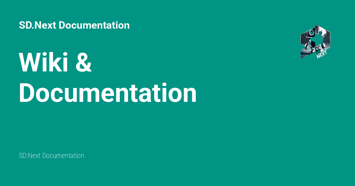 Wiki & Documentation - SD.Next Documentation