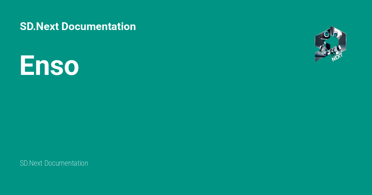 Enso - SD.Next Documentation